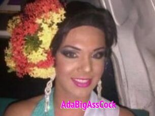AdaBigAssCock