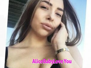 AliceBabyLoveYou