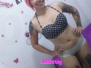 AnaSexsg