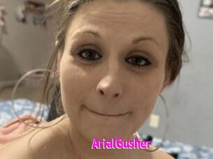 ArialGusher