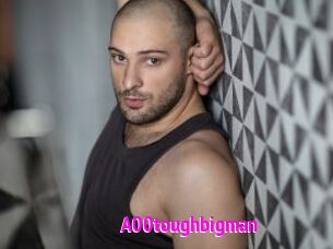 A00toughbigman