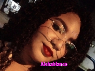 aishablanco Porn Loverz