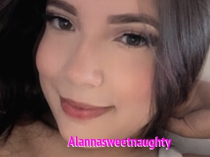 Alannasweetnaughty
