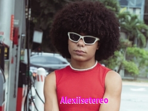 Alexiisetereo