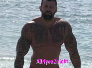 All4you2night