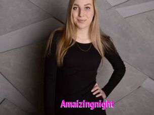 Amaizingnight