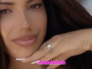 Anamiralush