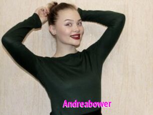 Andreabower