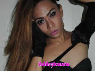 Ashleybanana