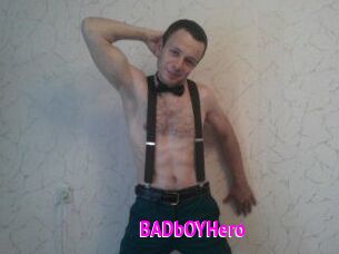 BADbOYHero