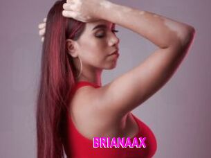 BRIANAAX