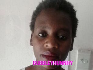 BUBBLEYHUNNHY