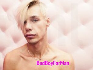BadBoyForMan