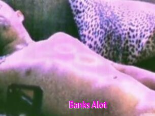 Banks_Alot