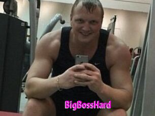 BigBossHard