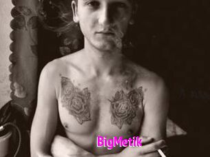 BigMetik