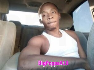 BigPoppaA18