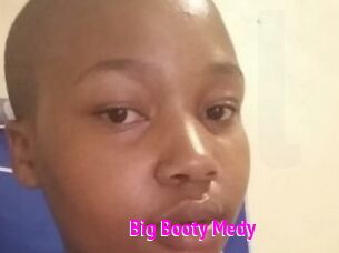 Big_Booty_Medy