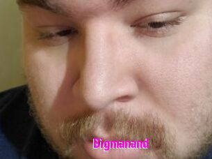 Bigmanand