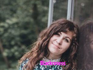 Blackrosess