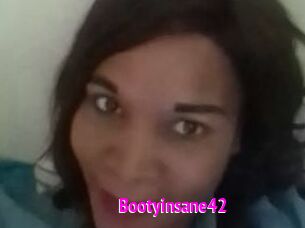 Bootyinsane42