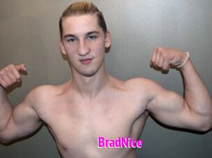 BradNice