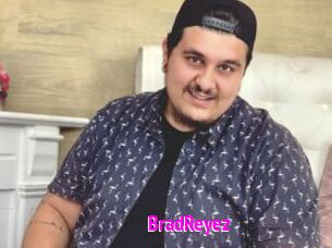 BradReyez