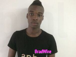 BradWire