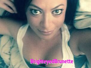 BrighteyedBrunette