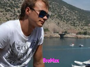 BroMax
