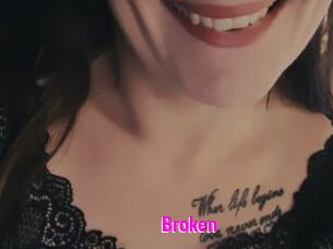 Broken