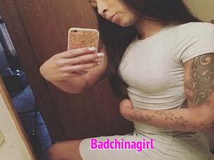 Badchinagirl