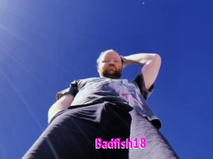 Badfish18
