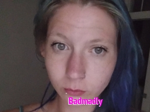 Badmadly