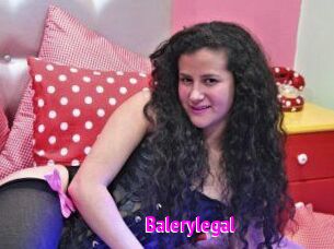 Balerylegal