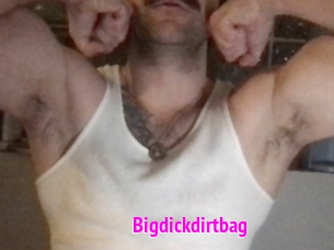 Bigdickdirtbag