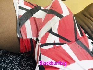 Blackkurtbig