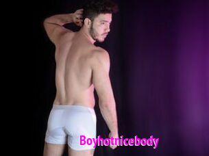 Boyhotnicebody