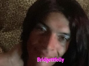 Bridgettfolly