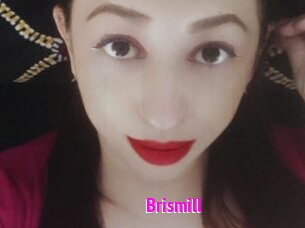 Brismill