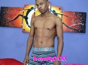 BrownBigDICKX