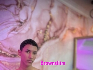 Brownsliim