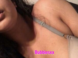 Bubblesxx