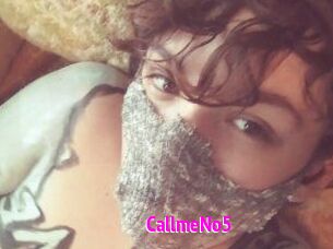 CallmeNo5