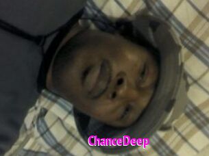 ChanceDeep