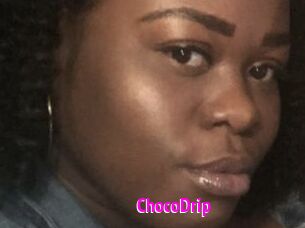 ChocoDrip