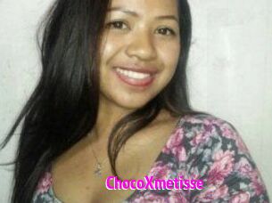 ChocoXmetisse