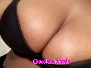 ChocolateTootsie