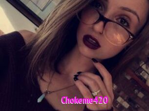 Chokeme420