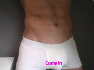 ComeIn
